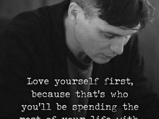 Обичай първо себе си защото ти си този с който
