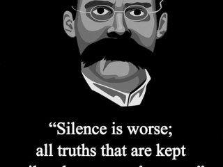 Мълчанието е по лошо всички премълчани истини се превръщат в отрова Ницше 