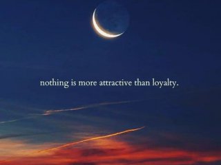 Няма нищо по привлекателно от лоялността