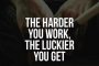  Колкото по-здраво работиш, толкова по-голям късметлия ставаш